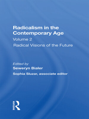 cover image of Radicalism In the Contemporary Age, Volume 2